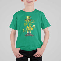 67 Irish 33 Beer T Shirt For Kid Funny Six Seven Leprechaun Drinking Beer Lover