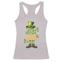67 Irish 33 Beer Racerback Tank Top Funny Six Seven Leprechaun Drinking Beer Lover