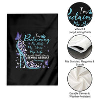 Sexual Assault Awareness Garden Flag I Am Reclaiming My Body My Voice My Life