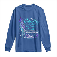 Sexual Assault Awareness Long Sleeve Shirt I Am Reclaiming My Body My Voice My Life