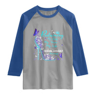 Sexual Assault Awareness Raglan Shirt I Am Reclaiming My Body My Voice My Life