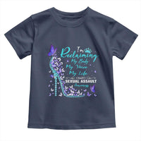 Sexual Assault Awareness Toddler T Shirt I Am Reclaiming My Body My Voice My Life