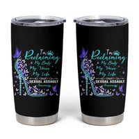 Sexual Assault Awareness Tumbler Cup I Am Reclaiming My Body My Voice My Life