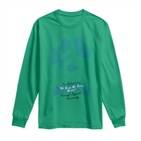 Sexual Assault Awareness Month Long Sleeve Shirt I Am Reclaiming My Body My Voice My Life