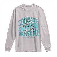 Sexual Assault Awareness Prevention Long Sleeve Shirt Educate Empower Prevent Women's Right