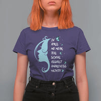 Sexual Assault Awareness Month T Shirt For Women In April We Wear Teal Ribbon