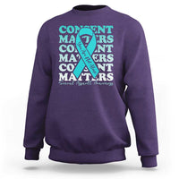 Sexual Assault Awareness Month Sweatshirt Teal Ribbon Consent Matters You Are Not Alone