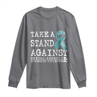 Sexual Assault Awareness Month Long Sleeve Shirt Stand Against Sexual Assault & Domestic Violence