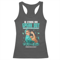 Sexual Assault Awareness Racerback Tank Top Be Strong And Speak Out Against Sexual Violence