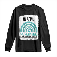 Sexual Assault Awareness Long Sleeve Shirt In April We Wear Teal Ribbon