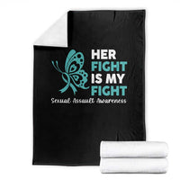 Sexual Assault Awareness Throw Blanket Her Fight is My Fight