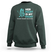 Sexual Assault Awareness Sweatshirt Her Fight is My Fight