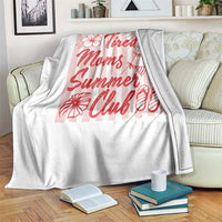 Tired Moms Summer Club Throw Blanket Funny Mom Life Beach Vacation