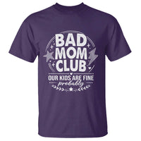 Bad Moms Club T Shirt Our Kids Are Fine Funny Mom Mother’s Day Gift