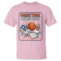 Basketball Moms Club T Shirt Funny Mother’s Day Gift