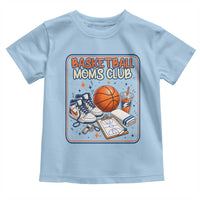 Basketball Moms Club Toddler T Shirt Funny Mother’s Day Gift