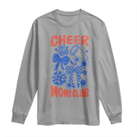 Cheer Moms Club Long Sleeve Shirt Funny Cheerleading Mom Mother’s Day Gift