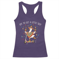 Silly Goose Cinco De Mayo Racerback Tank Top Off To Get A Little Silly