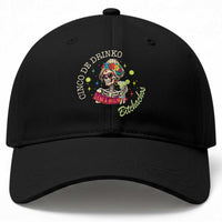 Cinco De Drinko Bitchachos Baseball Cap Funny Skeleton Drinking Margarita Fiesta Party