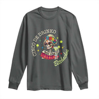 Cinco De Drinko Bitchachos Long Sleeve Shirt Funny Skeleton Drinking Margarita Fiesta Party