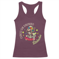 Cinco De Drinko Bitchachos Racerback Tank Top Funny Skeleton Drinking Margarita Fiesta Party