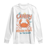 If Crabby Please Return To The Beach Long Sleeve Shirt Funny Crab Summer Vacatiion