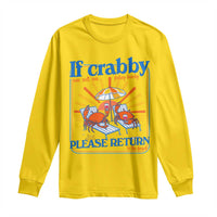 If Crabby Please Return To The Beach Long Sleeve Shirt Funny Summer Crab