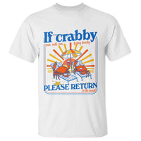If Crabby Please Return To The Beach T Shirt Funny Summer Crab