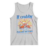 If Crabby Please Return To The Beach Tank Top Funny Summer Crab