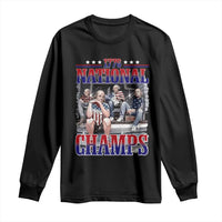 1776 National Champs Long Sleeve Shirt Funny Founding Father USA 250th Anniversary