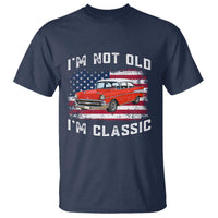 I'm Not Old I'm Classic T Shirt Vintage 1957 Hot Rod Silhouette Patriotic American Flag
