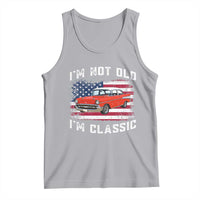 I'm Not Old I'm Classic Tank Top Vintage 1957 Hot Rod Silhouette Patriotic American Flag