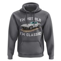 I'm Not Old I'm Classic Hoodie Vintage 1963 Sports Car Retro Americana