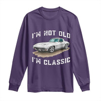 I'm Not Old I'm Classic Long Sleeve Shirt Vintage 1963 Sports Car Retro Americana
