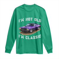 I'm Not Old I'm Classic Long Sleeve Shirt Vintage 1970 Purple Classic Muscle Car