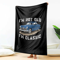 I'm Not Old I'm Classic Throw Blanket Vintage 1949 Classic American Coupe Car