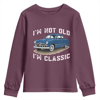 I'm Not Old I'm Classic Youth Sweatshirt Vintage 1949 Classic American Coupe Car