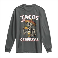 Tacos and Cervezas Long Sleeve Shirt Funny Skeleton Drinking Beer Lovers - Wonder Print Shop