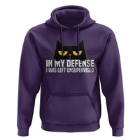 Sarcastic Black Cat Hoodie In My Defense I Was Left Unsupervised - Wonder Print Shop