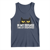 Sarcastic Black Cat Tank Top In My Defense I Was Left Unsupervised - Wonder Print Shop