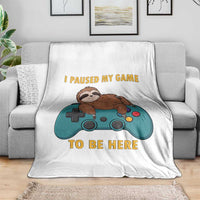 I Paused My Game To Be Here Throw Blanket Funny Sloth Gamer Video Games - Wonder Print Shop