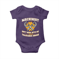 Funny Machinist Sarcastic Baby Onesie Do Not Mess With Me I Have Tolerance Issues - Wonder Print Shop