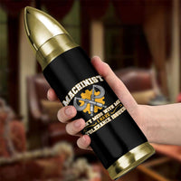 Funny Machinist Sarcastic Bullet Tumbler Do Not Mess With Me I Have Tolerance Issues - Wonder Print Shop