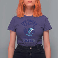 Funny Fisherman T Shirt For Women The Voices In My Head Are Telling Me To Go Fishing - Wonder Print Shop