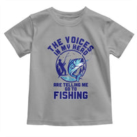 Funny Fisherman Toddler T Shirt The Voices In My Head Are Telling Me To Go Fishing - Wonder Print Shop