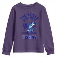 Funny Fisherman Youth Sweatshirt The Voices In My Head Are Telling Me To Go Fishing - Wonder Print Shop