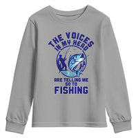 Funny Fisherman Youth Sweatshirt The Voices In My Head Are Telling Me To Go Fishing - Wonder Print Shop