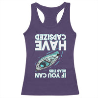 If You Can Read This I Have Capsized Racerback Tank Top Funny Boating - Wonder Print Shop