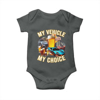 My Vehicle My Choice Baby Onesie Funny Drunk Driving - Wonder Print Shop