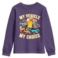 My Vehicle My Choice Youth Sweatshirt Funny Drunk Driving - Wonder Print Shop